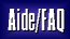 Aide/FAQ