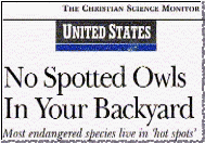 The Christian Science Monitor 27-01-97: No Spotted Owls in Your Backyard - Most endangered species live in 'hot spots'